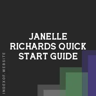 Janelle Richards Quick Start Guide | Indexof