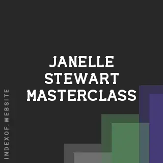 Janelle Stewart Masterclass | Indexof