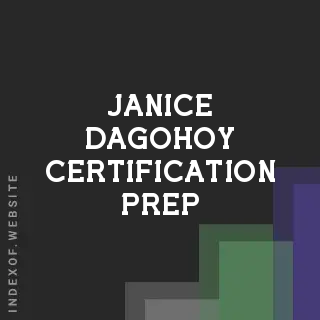 Janice Dagohoy Certification Prep | Indexof