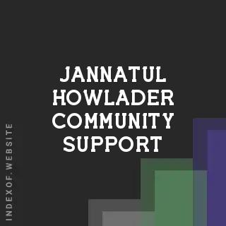 Jannatul Howlader Community Support | Indexof