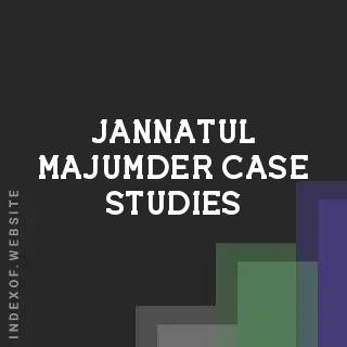 Jannatul Majumder Case Studies | Indexof