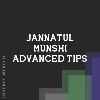 Jannatul Munshi Advanced Tips | Indexof