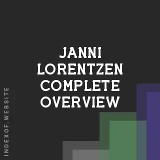 Janni Lorentzen Complete Overview | Indexof