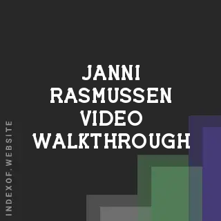 Janni Rasmussen Video Walkthrough | Indexof