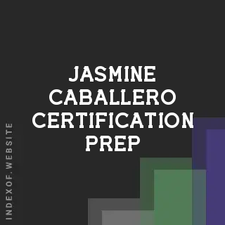 Jasmine Caballero Certification Prep | Indexof