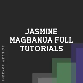 Jasmine Magbanua Full Tutorials | Indexof
