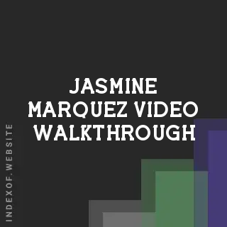 Jasmine Marquez Video Walkthrough | Indexof