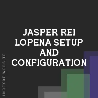 Jasper Rei Lopena Setup and Configuration | Indexof
