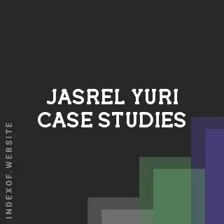 Jasrel Yuri Case Studies | Indexof