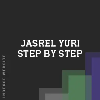 Jasrel Yuri Step-by-Step | Indexof