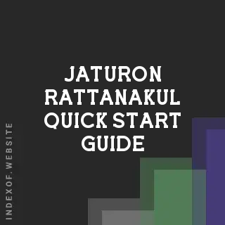 Jaturon Rattanakul Quick Start Guide | Indexof