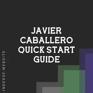 Javier Caballero Quick Start Guide | Indexof
