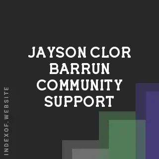 Jayson Clor Barrun Community Support | Indexof