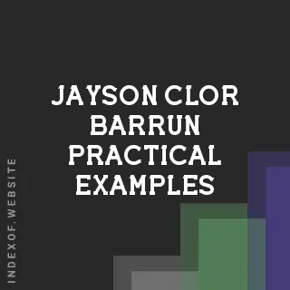 Jayson Clor Barrun Practical Examples | Indexof