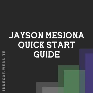 Jayson Mesiona Quick Start Guide | Indexof