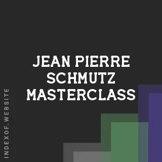 Jean-Pierre Schmutz Masterclass | Indexof
