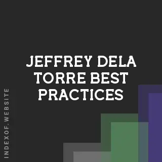 Jeffrey Dela Torre Best Practices | Indexof