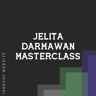 Jelita Darmawan Masterclass | Indexof