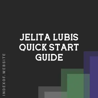Jelita Lubis Quick Start Guide | Indexof