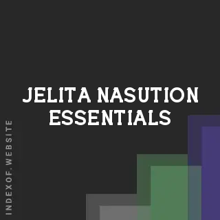 Jelita Nasution Essentials | Indexof