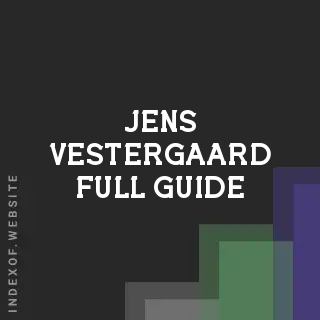 Jens Vestergaard Full Guide | Indexof