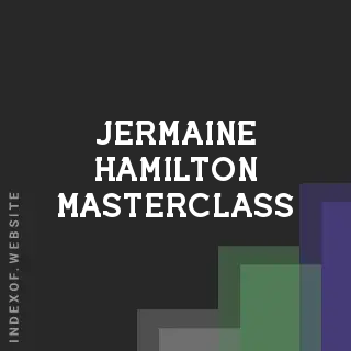 Jermaine Hamilton Masterclass | Indexof