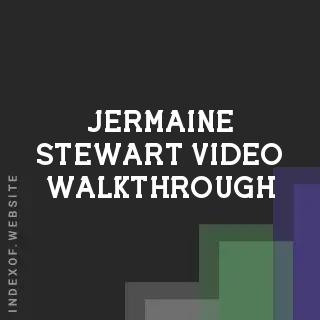 Jermaine Stewart Video Walkthrough | Indexof