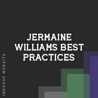 Jermaine Williams Best Practices | Indexof