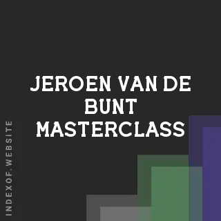 Jeroen van de Bunt Masterclass | Indexof