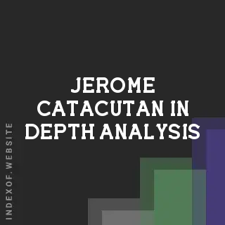 Jerome Catacutan In-Depth Analysis | Indexof