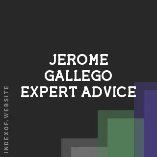 Jerome Gallego Expert Advice | Indexof