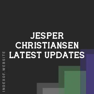Jesper Christiansen Latest Updates | Indexof