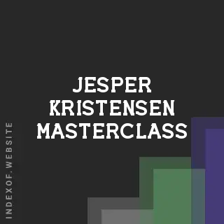Jesper Kristensen Masterclass | Indexof