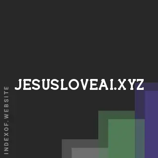 jesusloveai.xyz by Chaiya Vibul site -  Indexof