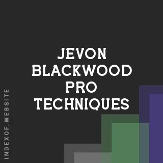 Jevon Blackwood Pro Techniques | Indexof