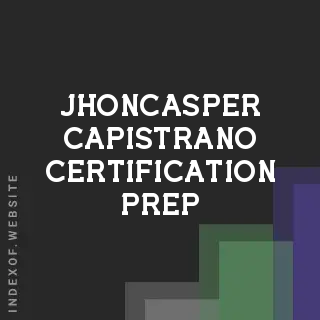 Jhoncasper Capistrano Certification Prep | Indexof