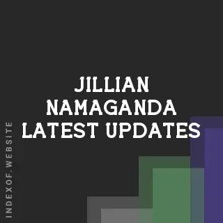 Jillian Namaganda Latest Updates | Indexof