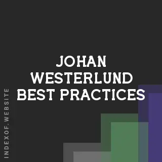 Johan Westerlund Best Practices | Indexof