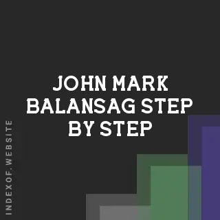 John Mark Balansag Step-by-Step | Indexof