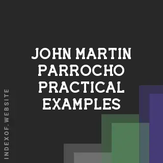 John Martin Parrocho Practical Examples | Indexof