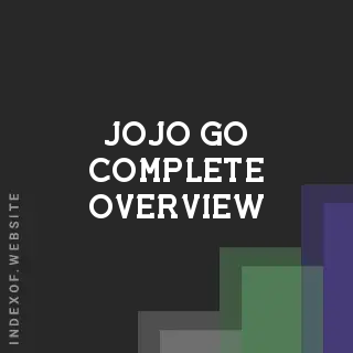 Jojo Go Complete Overview | Indexof