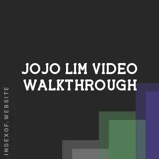 Jojo Lim Video Walkthrough | Indexof