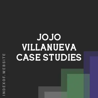 Jojo Villanueva Case Studies | Indexof