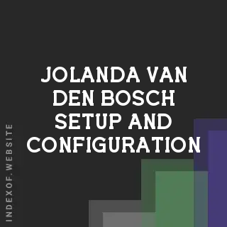 Jolanda van den Bosch Setup and Configuration | Indexof