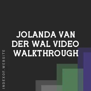 Jolanda van der Wal Video Walkthrough | Indexof
