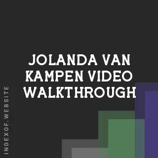 Jolanda van Kampen Video Walkthrough | Indexof