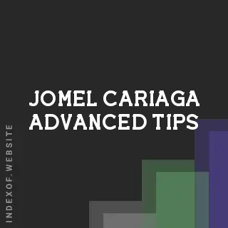 Jomel Cariaga Advanced Tips | Indexof