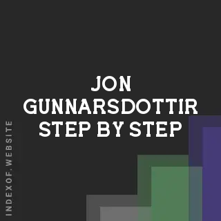 Jon Gunnarsdottir Step-by-Step | Indexof