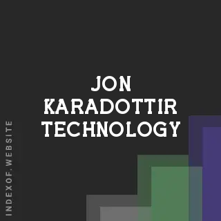 Jon Karadottir Technology | Indexof