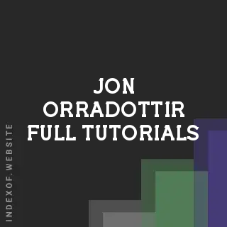 Jon Orradottir Full Tutorials | Indexof